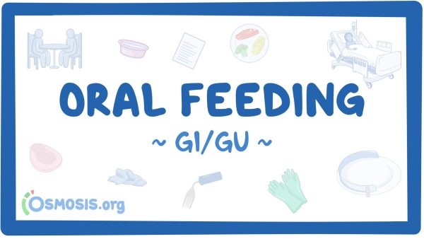 GI/GU: Oral Feeding