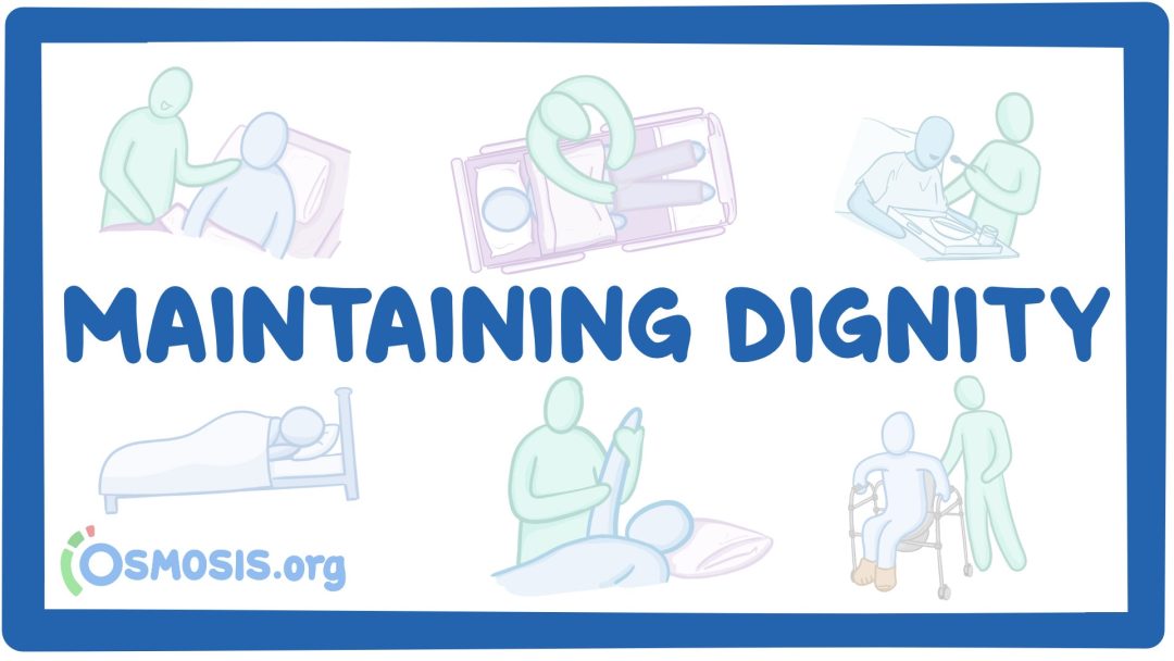 Maintaining Dignity