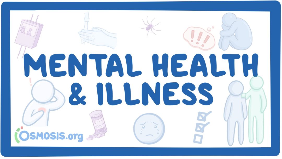Mental Health And Illness