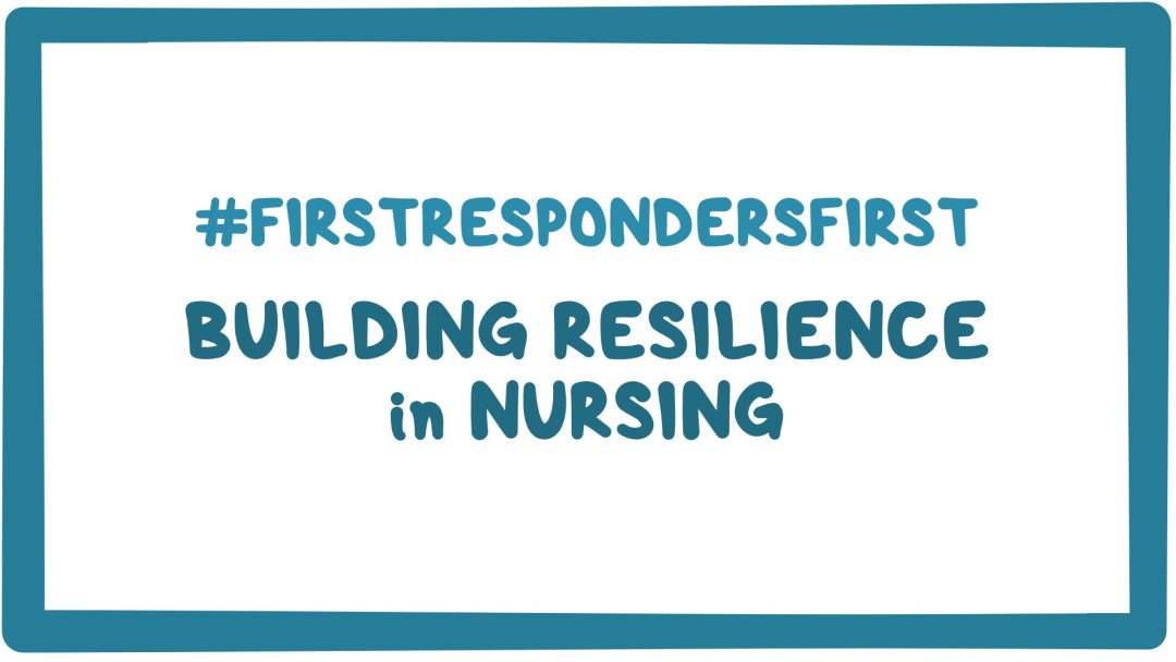 Building Resilience In Nursing