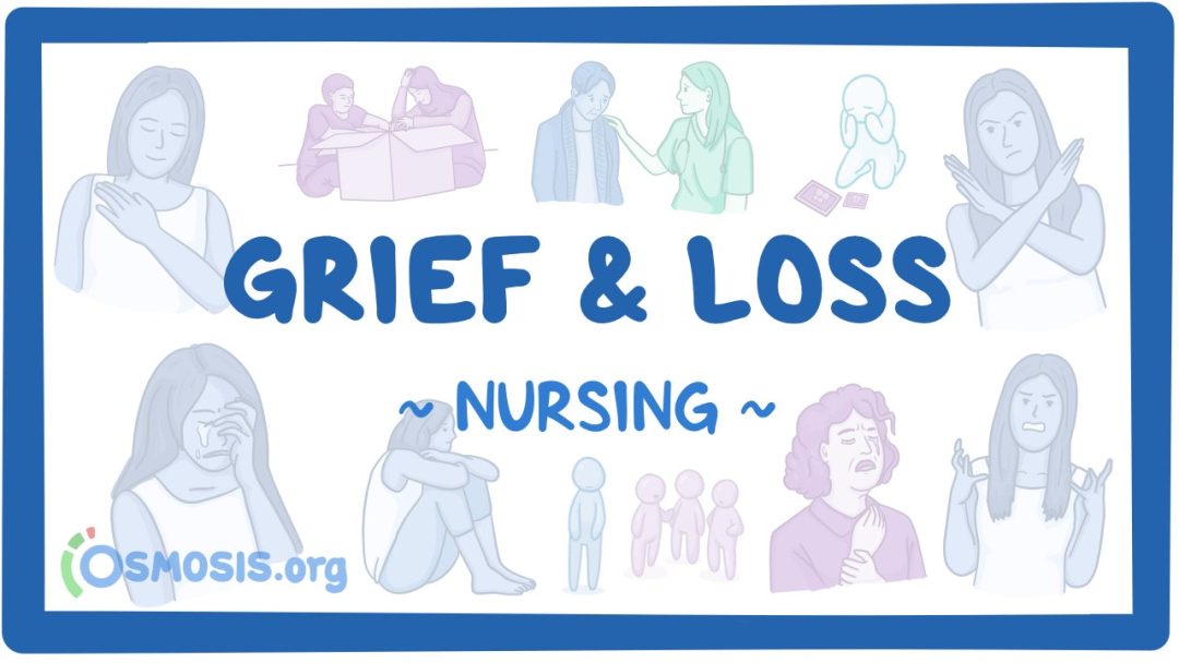Grief & Loss: Nursing