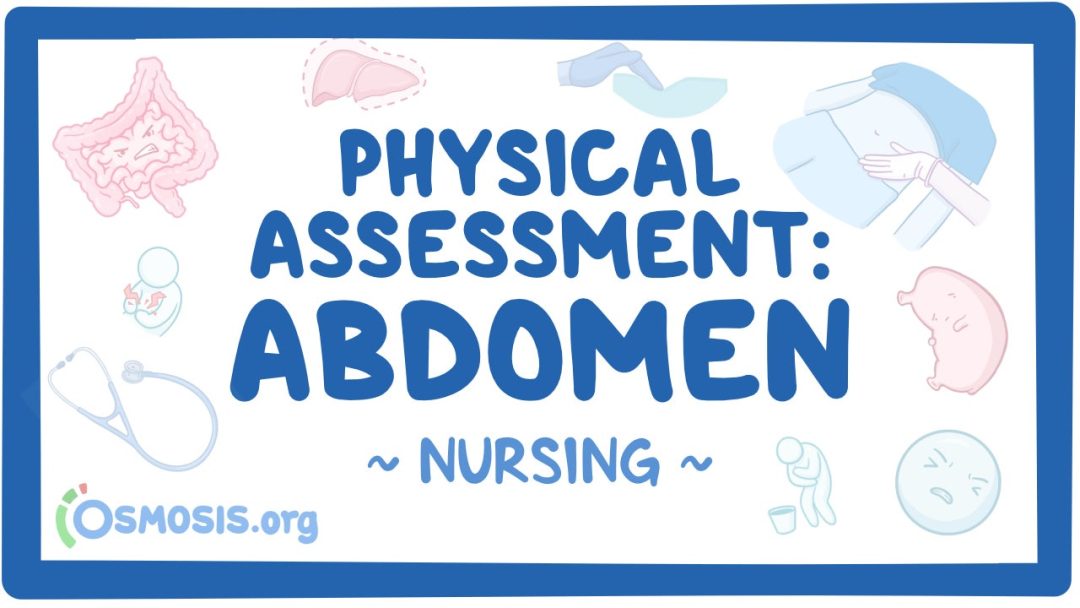 Physical Assessment - Abdomen: Nursing