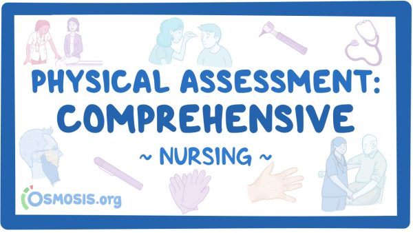 Physical Assessment - Comprehensive: Nursing