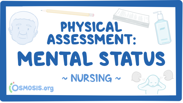 Physical Assessment - Mental Status: Nursing