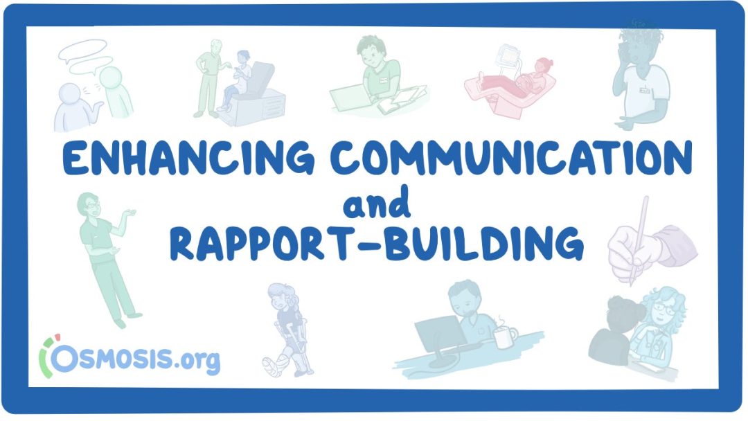 Enhancing Communication And Rapport-Building