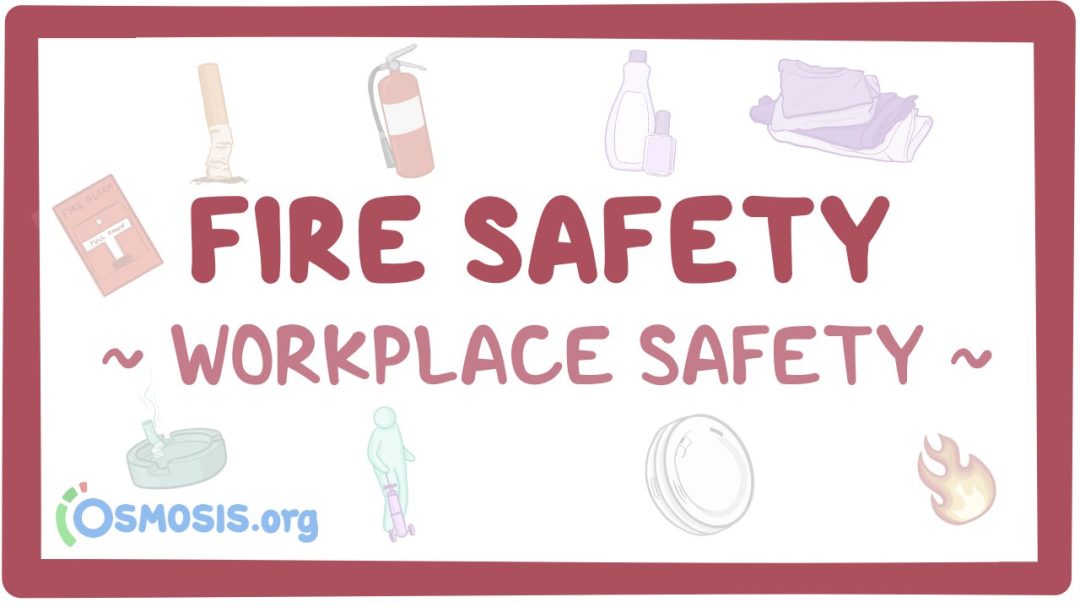 Workplace Safety: Fire Safety