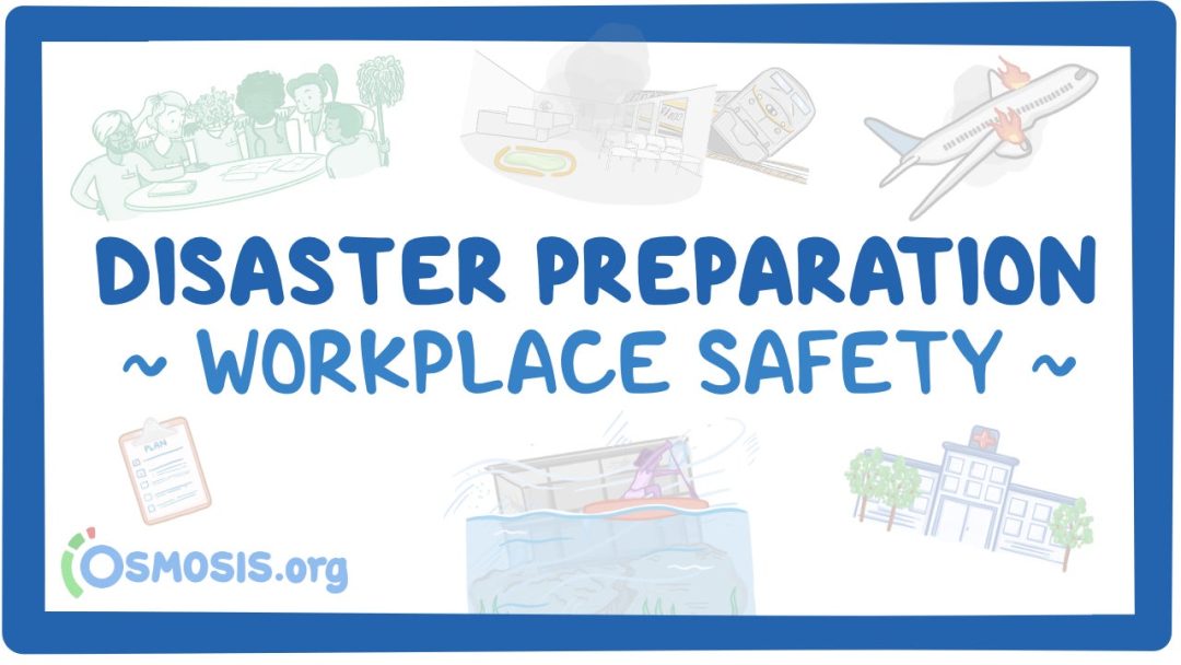 Workplace Safety: Disaster Preparation