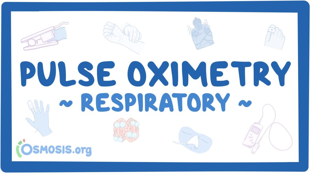 Respiratory: Pulse Oximetry