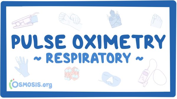 Respiratory: Pulse Oximetry