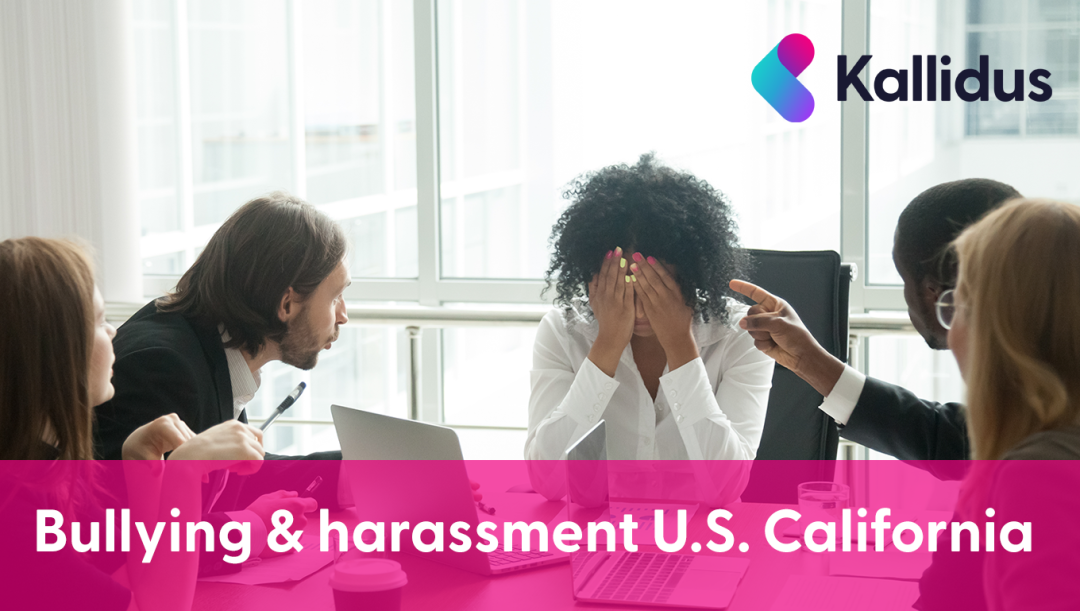 Bullying and Sexual Harassment (US - California)