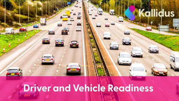 Driver and Vehicle Readiness