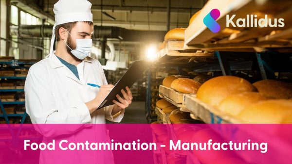 Food Contamination: Manufacturing