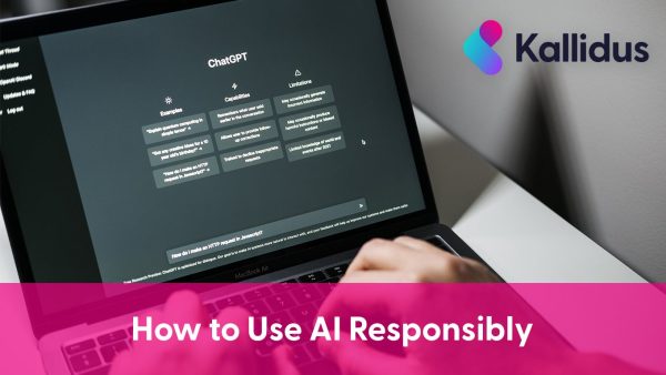 How to Use AI Responsibly