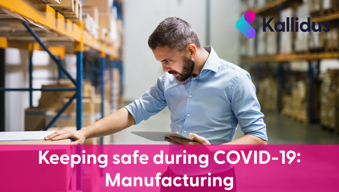 Keeping Safe during COVID-19: Manufacturing (British English)