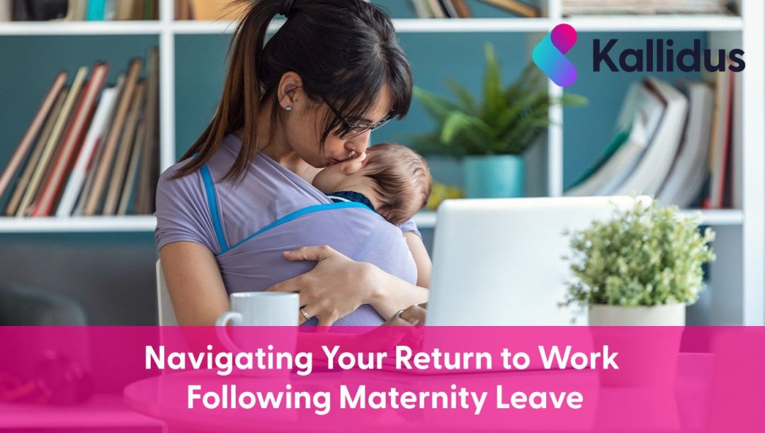 Navigating Your Return to Work Following Maternity Leave (UK)