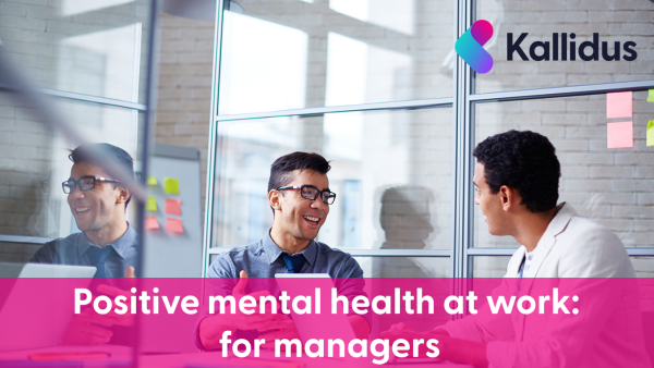 Positive Mental Health at Work (UK - Manager)