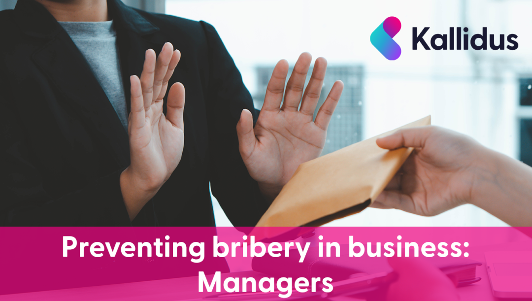 Preventing Bribery in Business (UK - Manager)