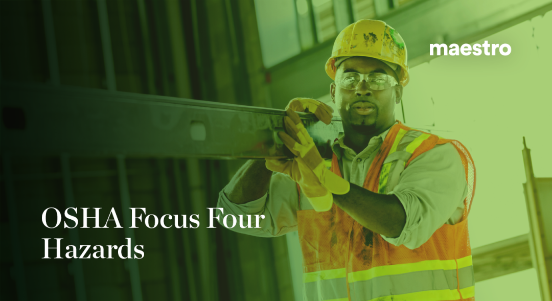 OSHA Focus Four Hazards