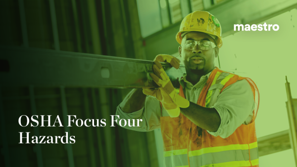 OSHA Focus Four Hazards