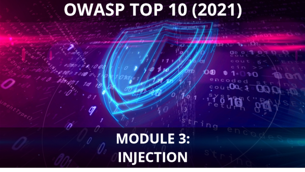 OWASP 2021: Module 03. Injection