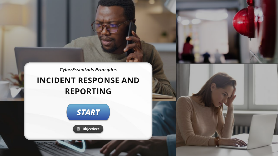 Cyber Essentials Principle: Incident Response and Reporting