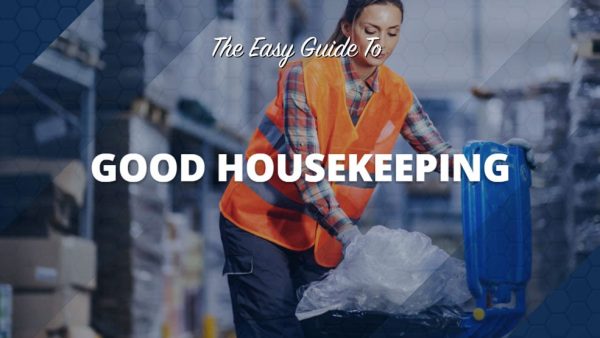 The Easy Guide to Good Housekeeping