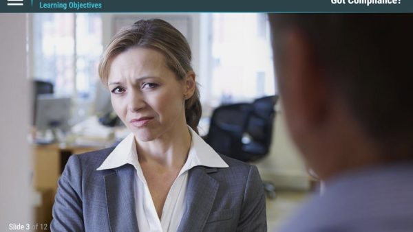 Got Compliance?‚Ñ¢: Harassment, Really?‚Ñ¢