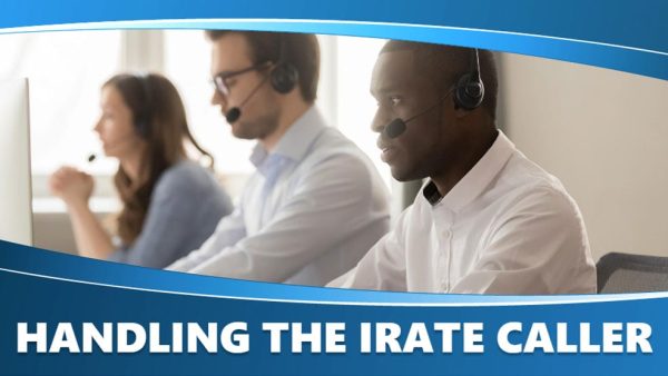 Office Induction: Handling The Irate Caller
