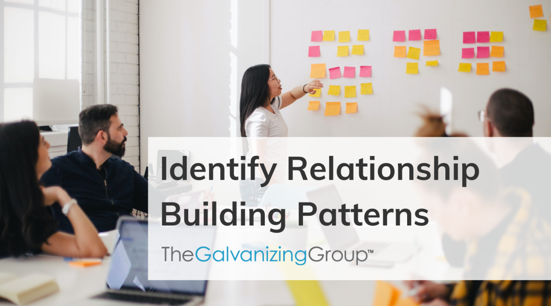 Identify Relationship Building Patterns