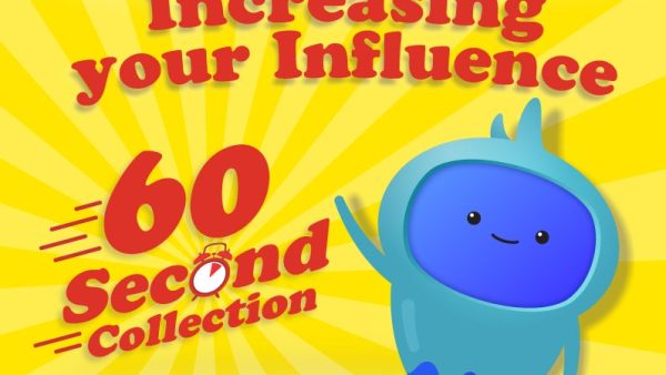 Increasing Your Influence