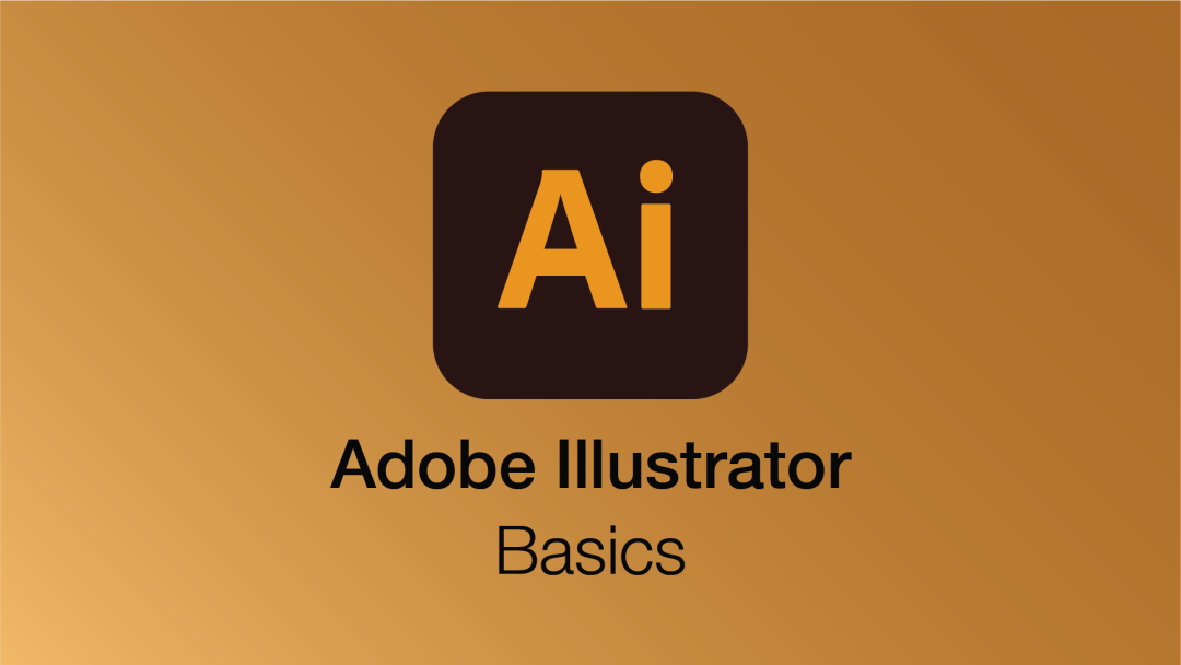 Adobe Illustrator: Basics