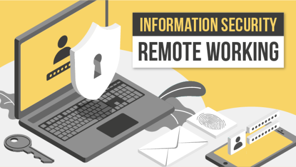Information Security: Remote Working