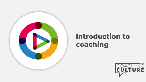 Coaching for Non-Coaches: Introduction to Coaching