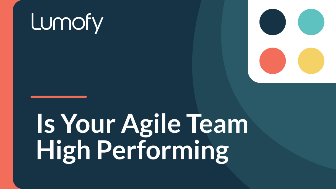 Is Your Agile Team High Performing?