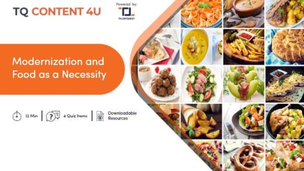 Modernization and Food as a Necessity