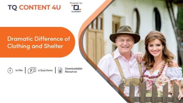 Dramatic Difference of Clothing and Shelter