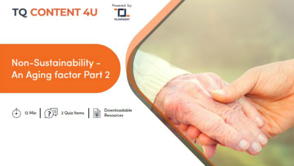 Non-Sustainability ‚Äì An Aging factor (Part 2)