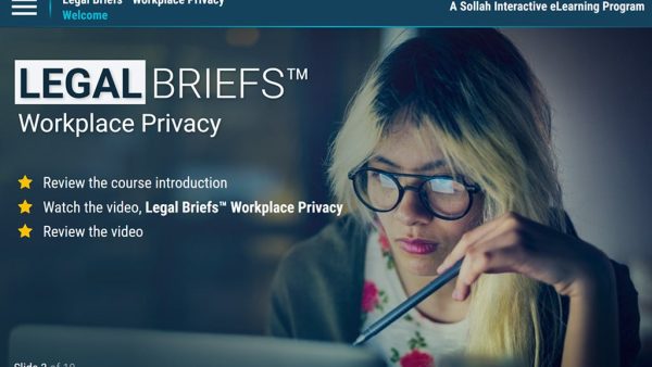 Legal Briefs‚Ñ¢ Workplace Privacy - Does It Really Exist?