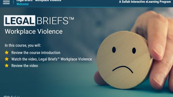 Legal Briefs‚Ñ¢: Workplace Violence - The Legal Role in Keeping Your Workplace Safe