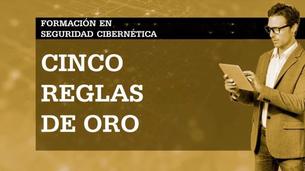 Concienciación sobre seguridad cibernética: ¬øCómo trabajo de forma segura dondequiera que esté? (Inicio / Remoto / Híbrido)