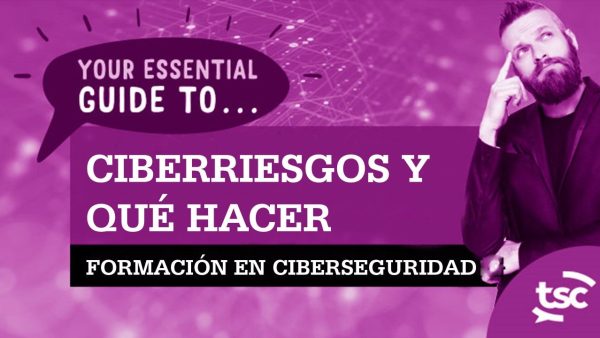 Conciencia de seguridad cibernética: ¬øCómo identifico riesgos y amenazas?