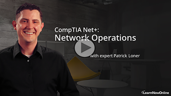 N10-008 CompTIA Net+, Part 5 of 7: Network Operations