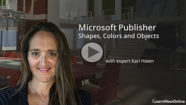 Microsoft Publisher 365, Part 3 of 4: Shapes, Colors and Objects