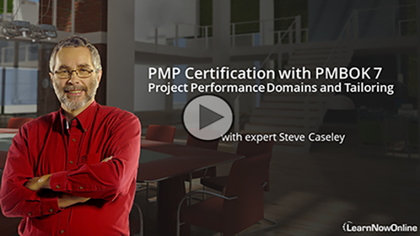 PMP¬Æ Certification PMBOK¬Æ 7, Part 3 of 5: Project Performance Domains and Tailoring