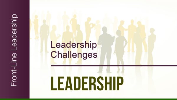 Basics of Leadership: 01. Leadership Challenges