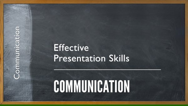 Effective Presentation Skills
