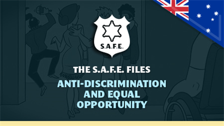 The SAFE Files: Anti-discrimination and Equal Opportunity