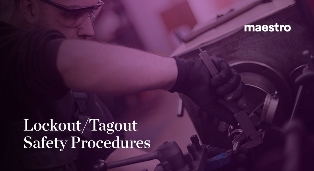 Lockout/Tagout Safety Procedures