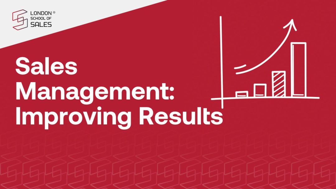 Sales Management - Improving Results
