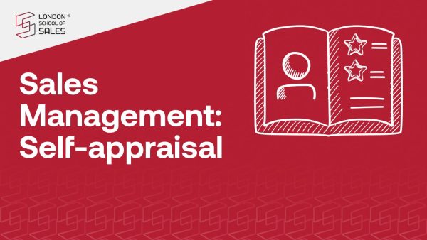 Sales Management - Self-appraisal